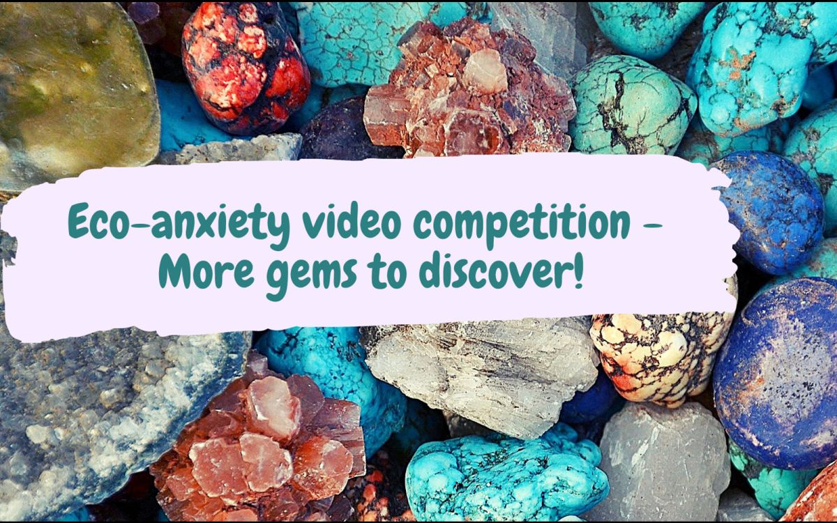 Eco-Anxiety Video Competition - Keep The Conversation Going...
